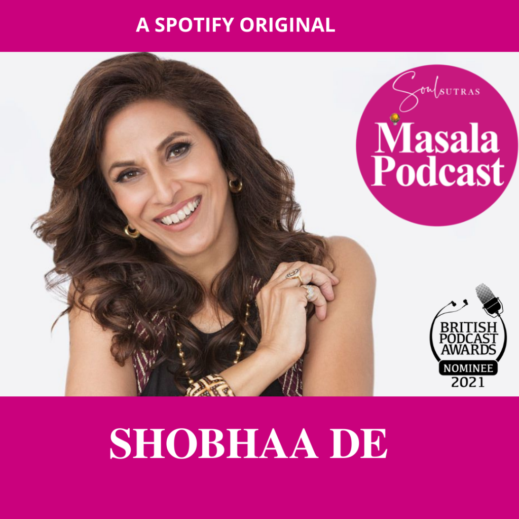Shobhaa De features on Masala Podcast, an award-winning feminist podcast for South Asian women.