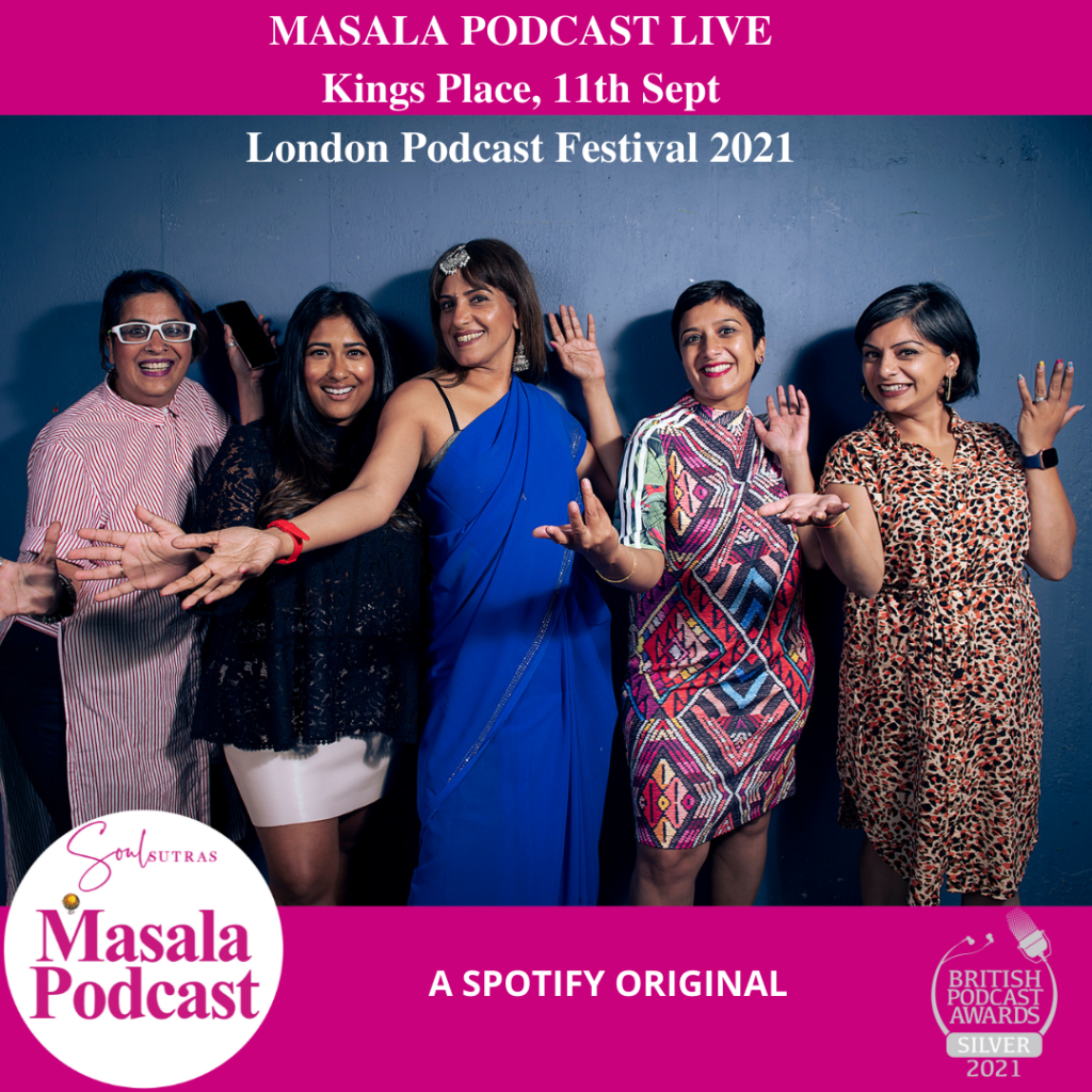 This very special episode of Masala Podcast Live was recorded at Kings Place London on Sat 11th Sept as part of the London Podcast Festival. 